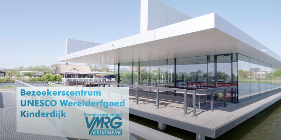 VMRG Keurmerk project Bezoekerscentrum Kinderdijk